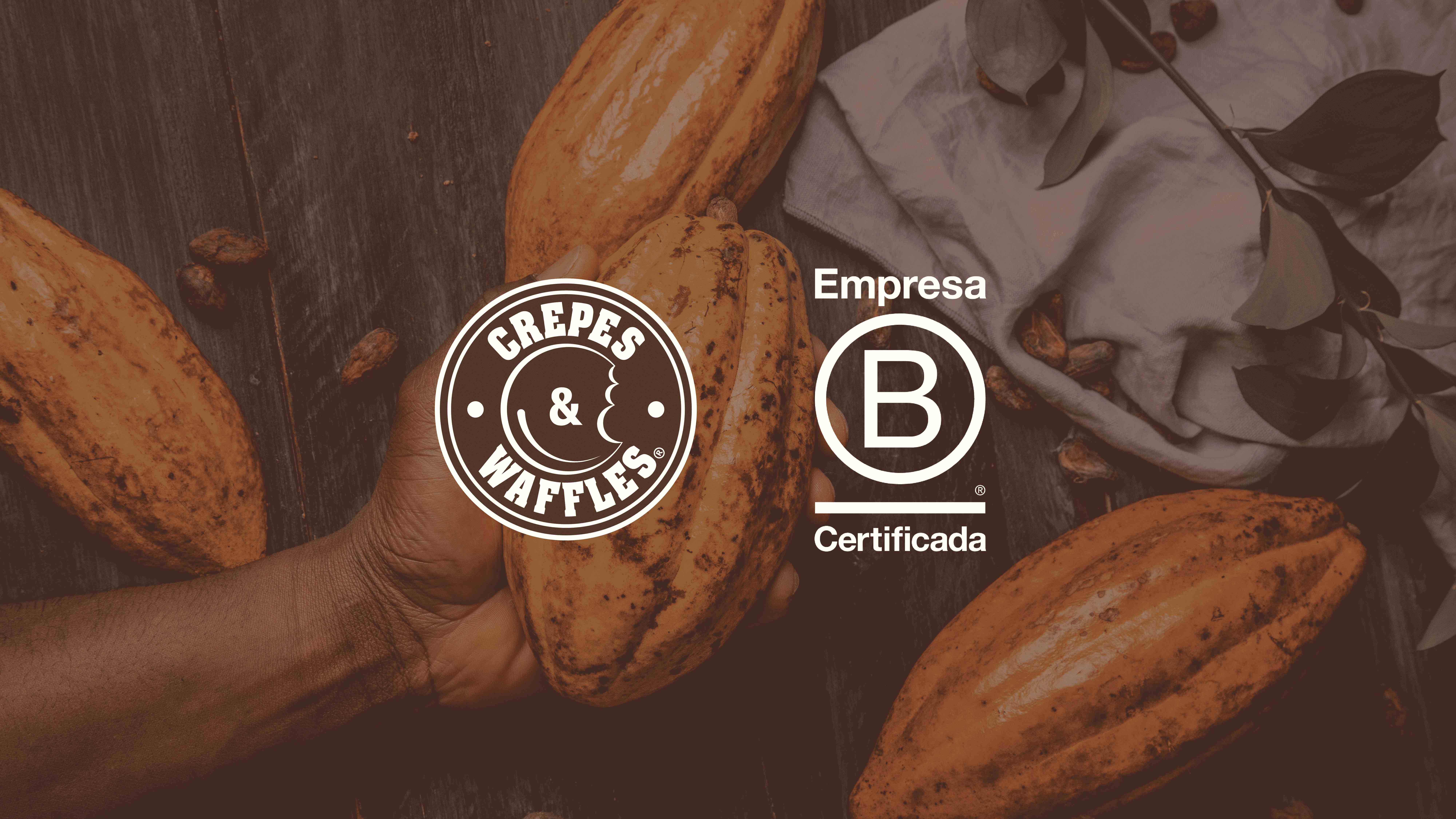 Crepes&Waffles, Empresa B Certificada ® Desde El 2016. | Crepes & Waffles